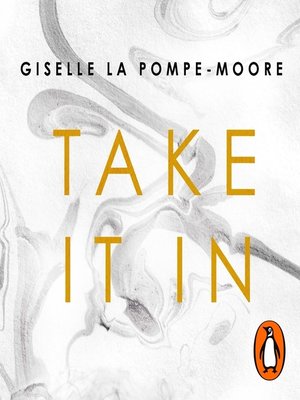 cover image of Take It In